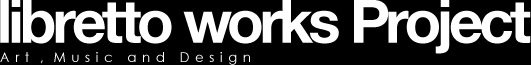 libretto works Project